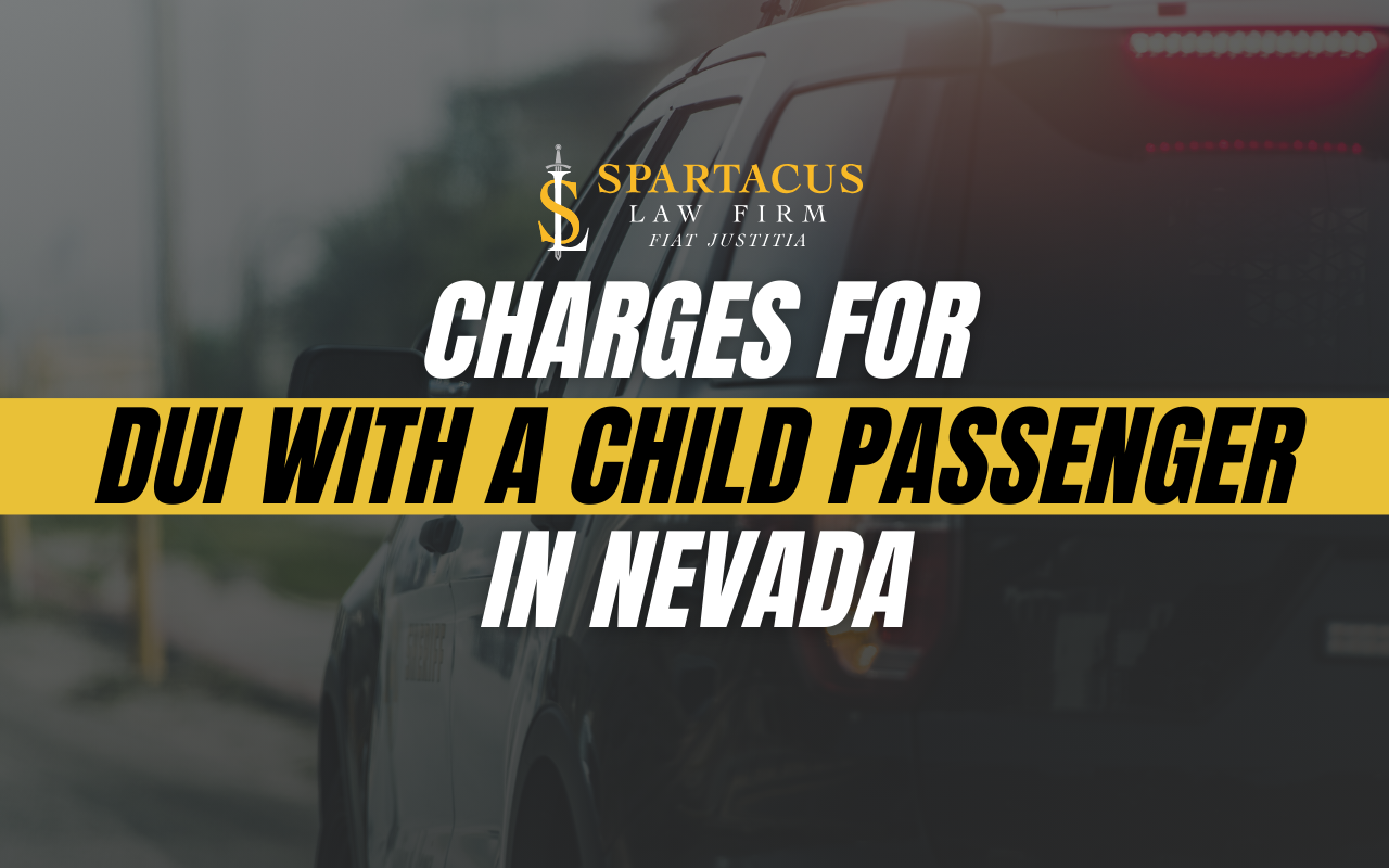 Charges For DUI With A Child Passenger In Nevada