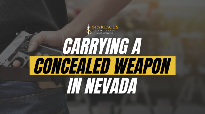 Carrying a Concealed Weapon in Nevada – NRS § 202.350